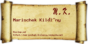 Marischek Kilény névjegykártya